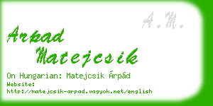 arpad matejcsik business card